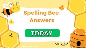 spelling bee answers